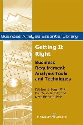 Getting It Right by Kathleen B. Hass, Don J. Wessels and Kevin Brennan