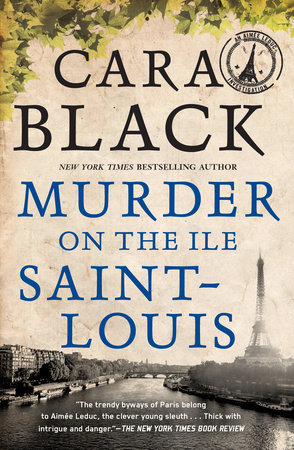 Murder on the Ile Saint-Louis by Cara Black