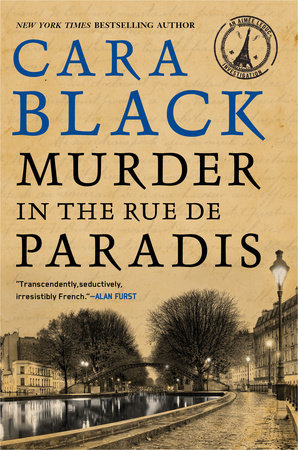 Murder in the Rue de Paradis by Cara Black