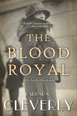 The Blood Royal by Barbara Cleverly