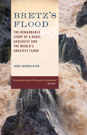 Bretz's Flood by John Soennichsen
