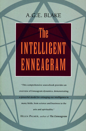 The Intelligent Enneagram by A.G.E. Blake