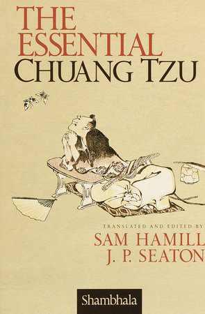 The Essential Chuang Tzu by Sam Hamill