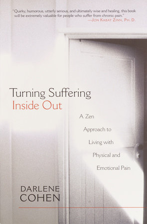 Turning Suffering Inside Out by Darlene Cohen