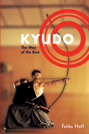 Kyudo by Feliks F. Hoff
