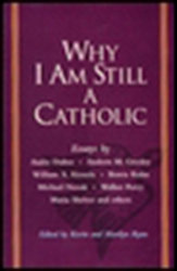 Why I Am Still a Catholic
