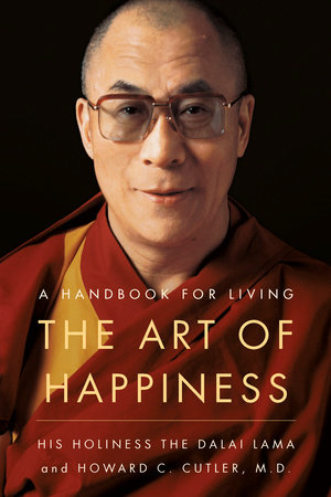 The Art of Happiness by Dalai Lama