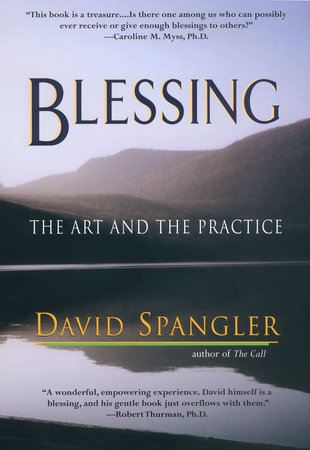 Blessing by David Spangler