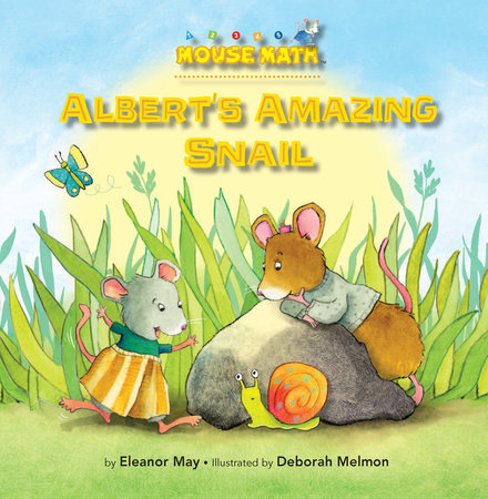 Albert's Amazing Snail by Eleanor May