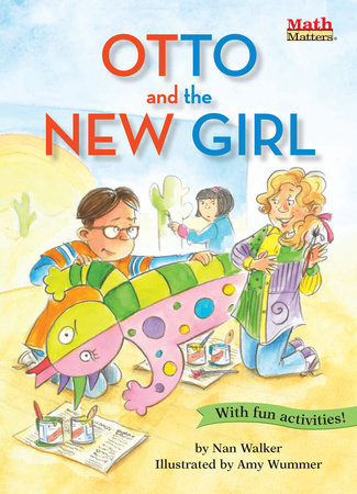 Otto and the New Girl by Nan Walker
