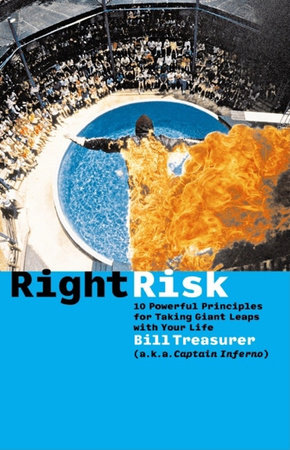 Right Risk by Bill Treasurer