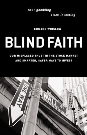 Blind Faith by Edward Winslow