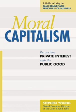 Moral Capitalism by Stephen Young