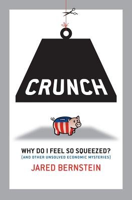 Crunch by Jared Bernstein