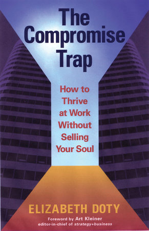 The Compromise Trap by Elizabeth Doty
