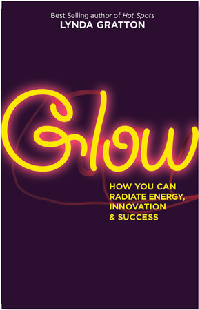 Glow by Lynda Gratton