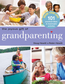 The Joyous Gift of Grandparenting