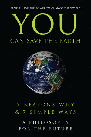 You Can Save the Earth by Sean K. Smith