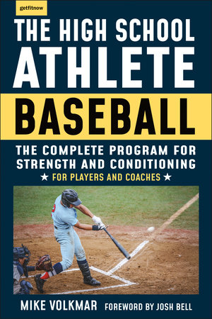 The High School Athlete: Baseball by Michael Volkmar