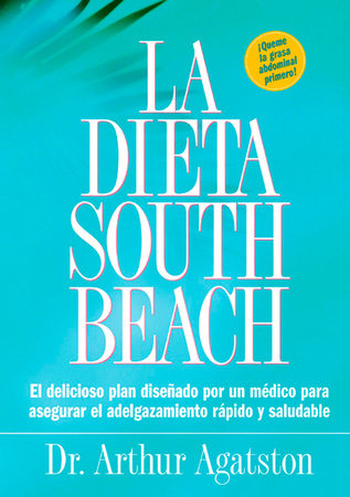 La Dieta South Beach by Arthur Agatston