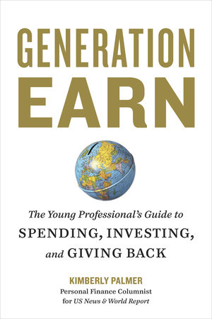 Generation Earn by Kimberly Palmer