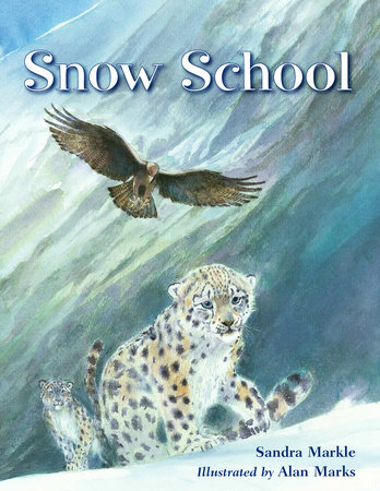 Snow School by Sandra Markle