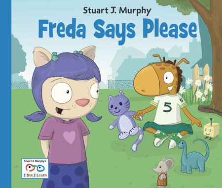Freda Says Please by Stuart J. Murphy
