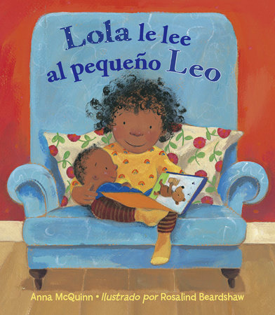 Lola le lee al pequeño Leo by Anna McQuinn