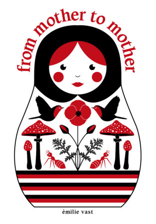 From Mother to Mother by Émilie Vast