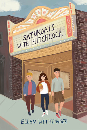 Saturdays with Hitchcock by Ellen Wittlinger