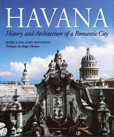 Havana by Maria Luisa Lobo Montalvo
