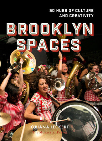 Brooklyn Spaces by Oriana Leckert
