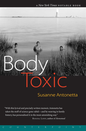 Body Toxic by Susanne Paola Antonetta