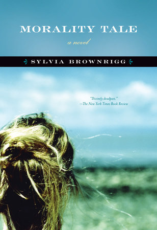 Morality Tale by Sylvia Brownrigg