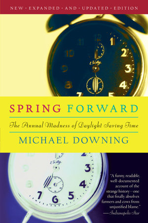 Spring Forward by Michael Downing