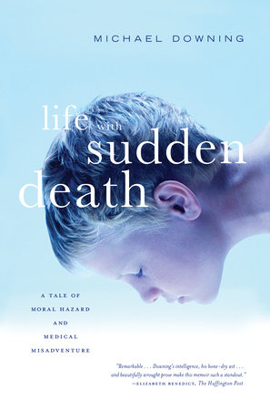 Life with Sudden Death by Michael Downing