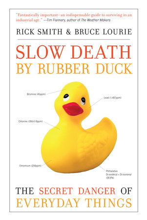 Slow Death by Rubber Duck by Rick Smith and Bruce Lourie