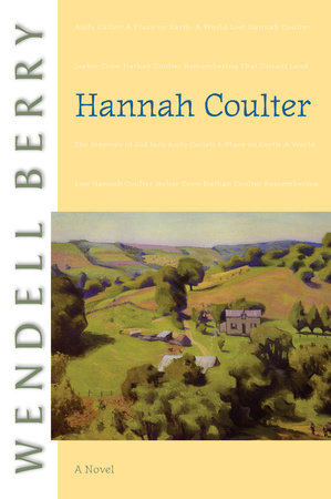 Hannah Coulter by Wendell Berry