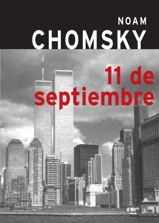 11 de Septiembre by Noam Chomsky