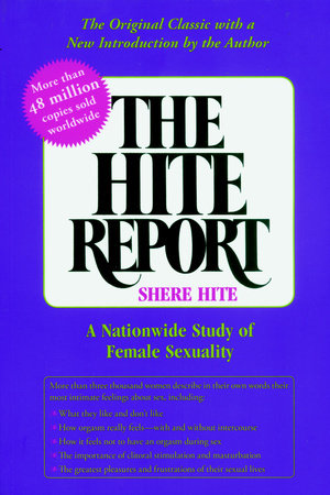 The Hite Report by Shere Hite