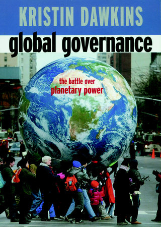 Global Governance by Kristin Dawkins