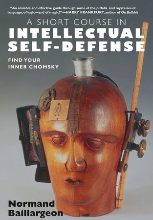 A Short Course in Intellectual Self-Defense