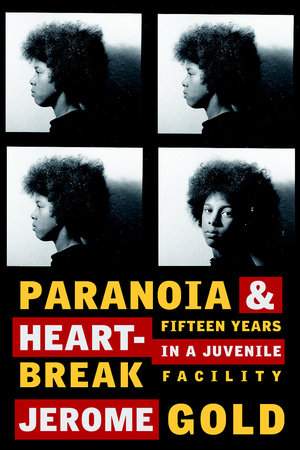 Paranoia & Heartbreak by Jerome Gold