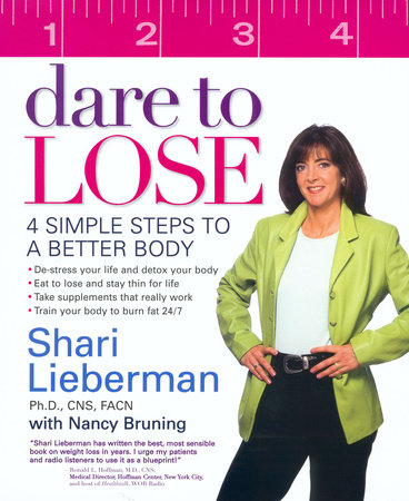 Dare to Lose by Shari Lieberman and Nancy Pauling Bruning