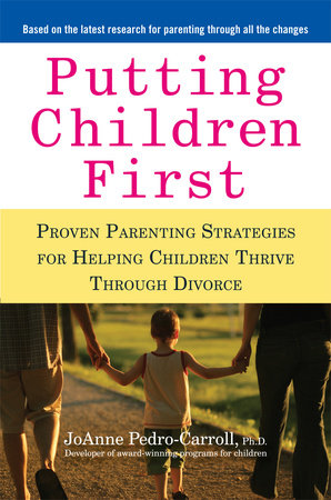 Putting Children First by JoAnne Pedro-Carroll