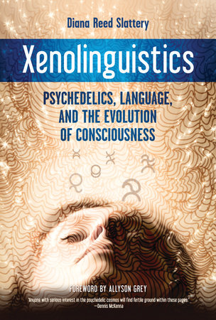 Xenolinguistics by Diana Slattery
