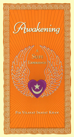 Awakening by Pir Vilayat Inayat Khan