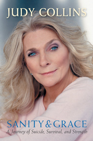 Sanity and Grace by Judy Collins