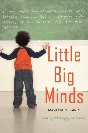 Little Big Minds by Marietta McCarty