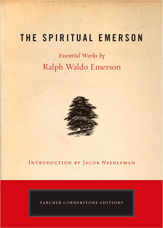 The Spiritual Emerson by Ralph Waldo Emerson